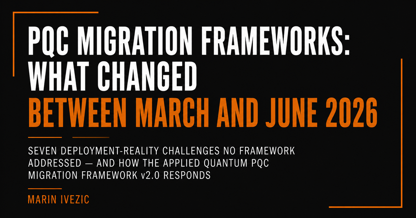 PQC Migration Framework Survey Jun 2026